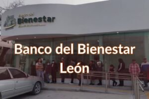 Banco del Bienestar León