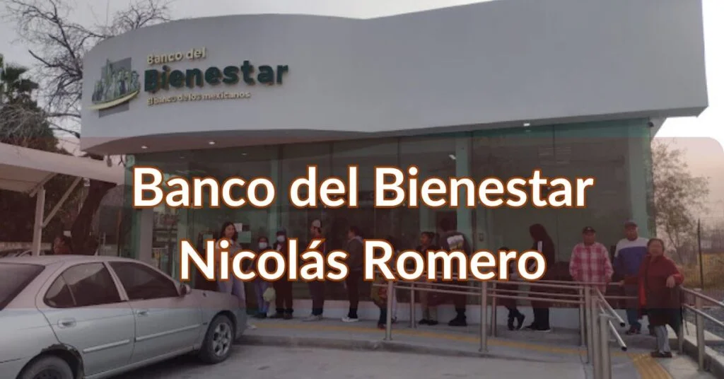 Banco del Bienestar Nicolás Romero