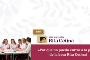 ¿Por qué no puedo entrar a la página de la beca Rita Cetina?