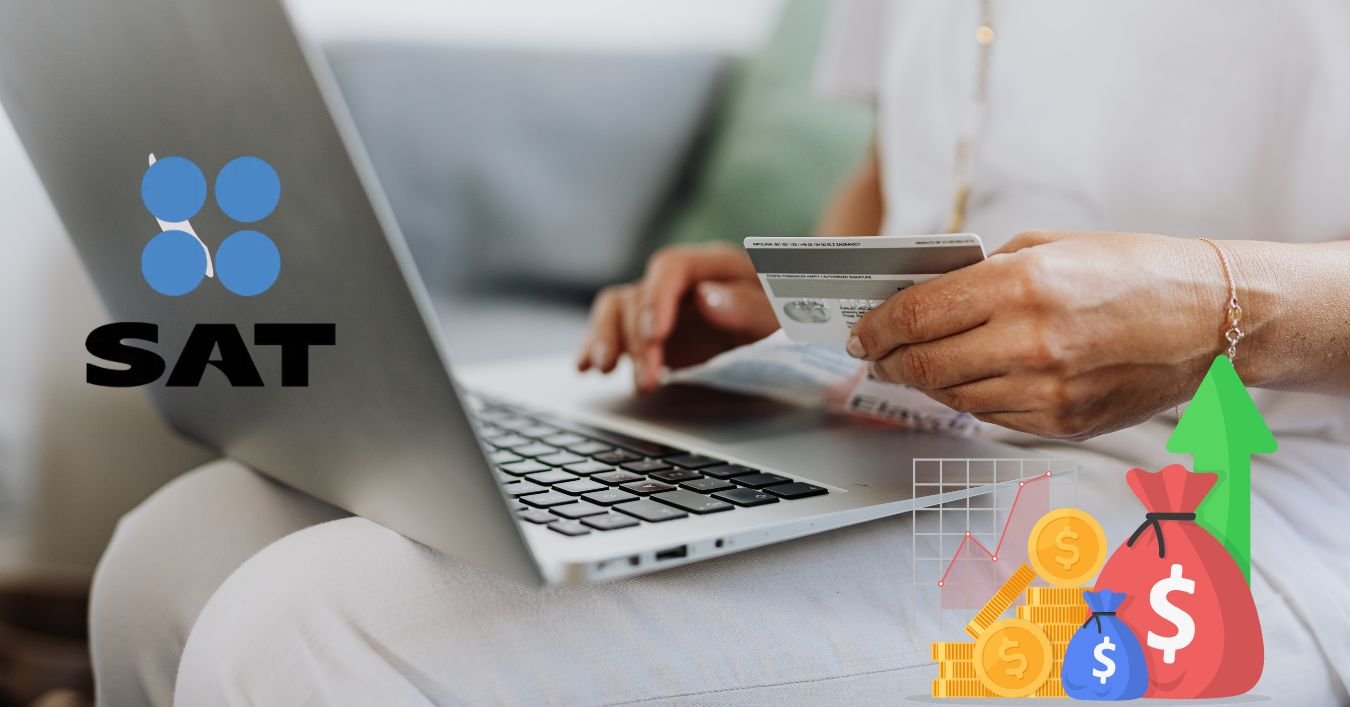 SAT: ¿Cuál es el monto máximo de dinero que puedes tener en tu tarjeta ...