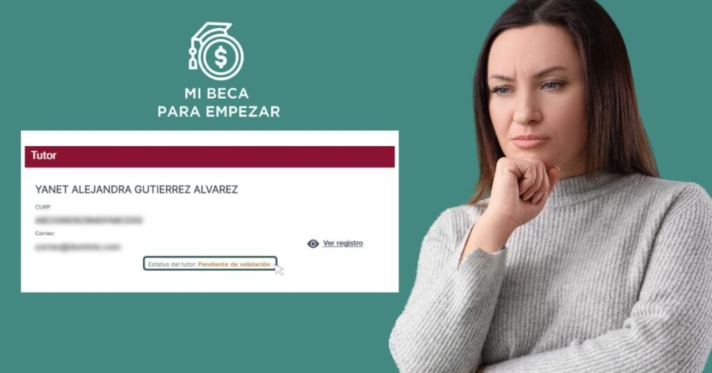 Aclaran qué significa Pendiente de validación en Mi Beca para Empezar